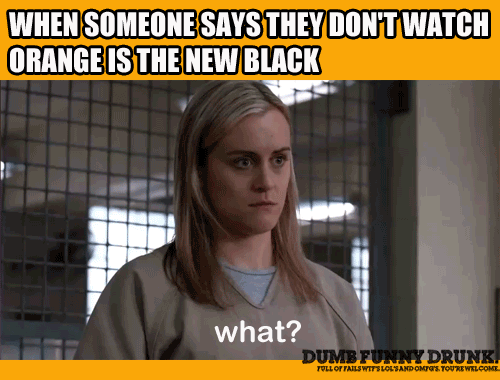 Watching Orange Is The New Black