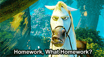 When You Get Homework