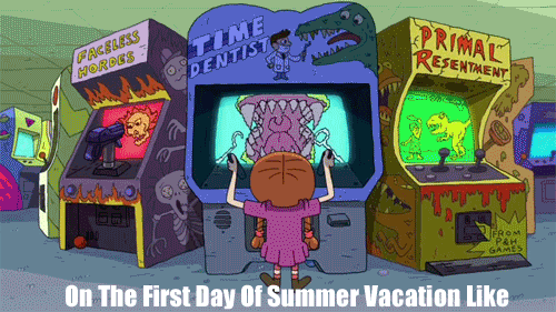 First Day Of Summer Vacation